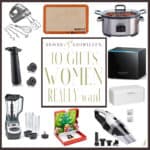 Sense & Edibility's The 10 Most Wanted Gifts for the Woman in Your Life