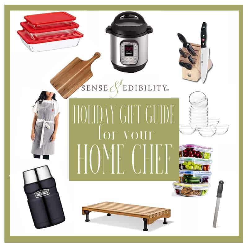 Sense & Edibility's Must Have Gift Guide: Home Chefs