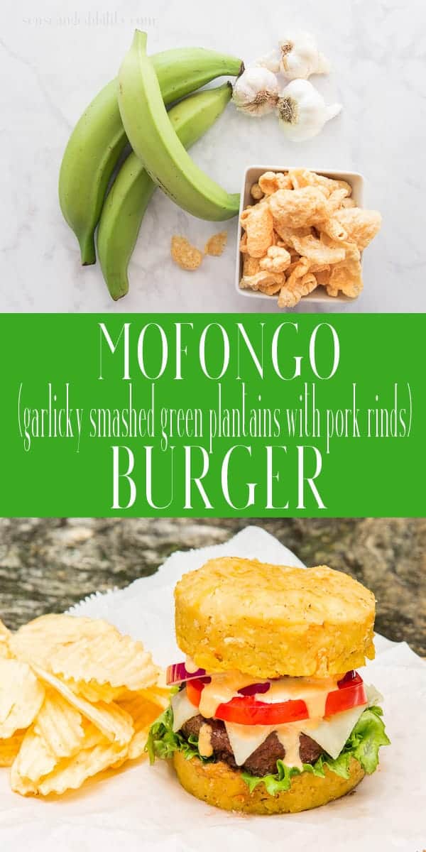 Mofongo Burgers (Burgers on Mashed Plantain Buns) - Sense & Edibility