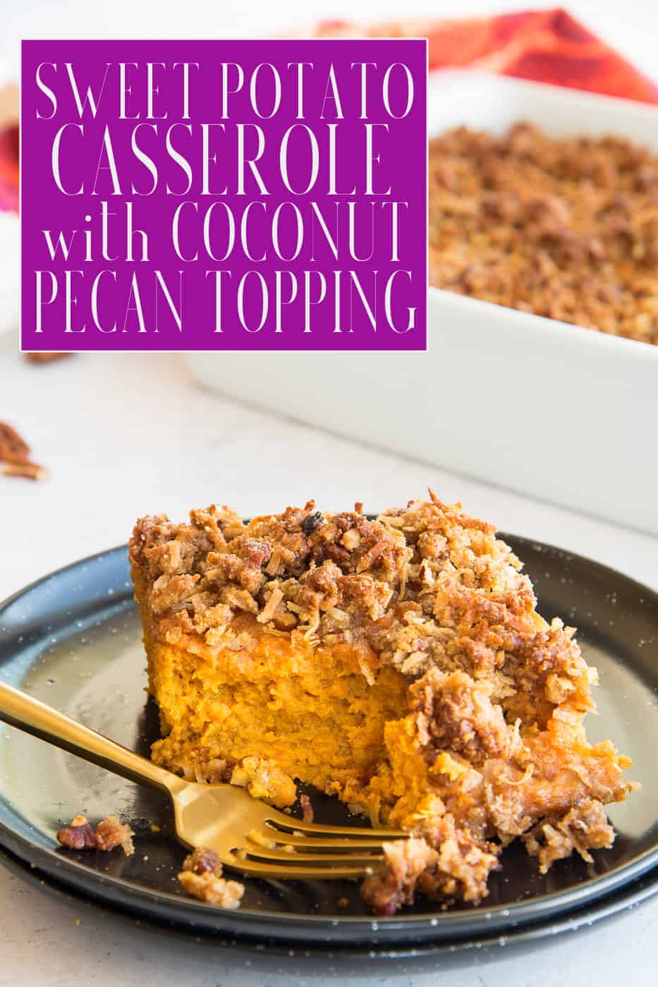 Sweet Potato Casserole with Coconut Pecan Topping switches up the traditional recipe and gives it a nuttier, more tropical flavor. It's full of flavor with pumpkin pie spice, gluten-free and vegetarian. This recipe is also very freezer-friendly so it’s a great option for those busy holiday meals. #sweetpotato #pecans #coconut #sweetpotatocasserole #holidayrecipe #Thanksgivingrecipe #Christmasrecipe #holidaysidedish #sidedishrecipe #sidedish #sides #makeaheadrecipe via @ediblesense